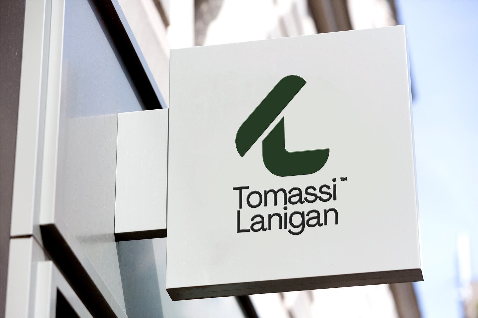 Tomassi Lanigan signage